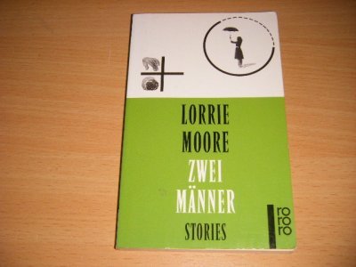 Tweedehands boek: Zwei Manner van auteur Lorrie Moore - Pocket, in goede staat.