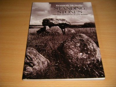 Tweedehands boek: Standing Stones and Other Monuments of Early Ireland van auteur Kenneth McNally - Paperback, in excellent condition. With pictures.