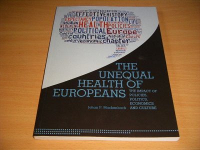 Tweedehands boek: The Unequal Health of Europeans van auteur Johan P. Mackenbach - Paperback, in excellent condition. 