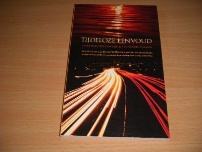 Tweedehands boek: Tijdeloze eenvoud van auteur A.C. Bhaktivedanta Swami - Paperback, in goede staat.