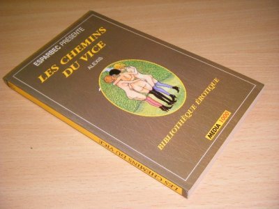 Boek met de titel: Les chemins du vice
