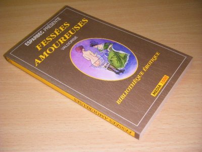 Tweedehands boek: Fessees amoureuses van auteur Valdorge - Pocket, in goede staat.