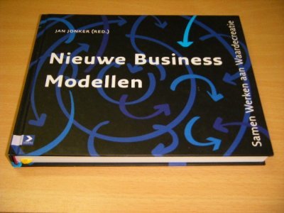 Boek met de titel: Nieuwe Business Modellen