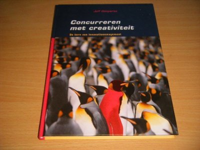 Tweedehands boek: Concurreren met creativiteit van auteur Jeff Gaspersz - Gebonden, als nieuw.
