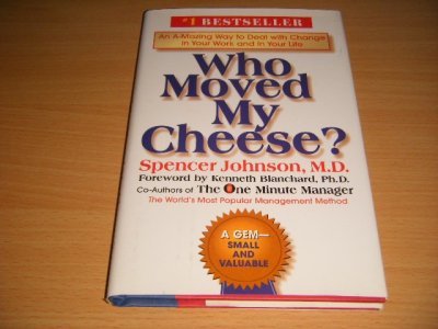 Tweedehands boek: Who moved my cheese? van auteur Spencer Johnson - Hardcover with dustjacket, name on title page, in good condition.