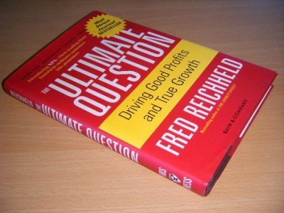 Tweedehands boek: The Ultimate Question. van auteur Frederick F. Reichheld - Hardcover with dustjacket, in excellent condition.