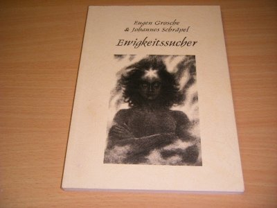 Boek met de titel: Ewigkeitssucher