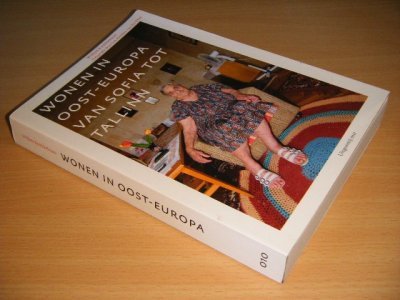 Boek met de titel: Wonen in Oost-Europa van Sofia tot Tallinn