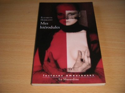 Boek met de titel: Mes hierodules