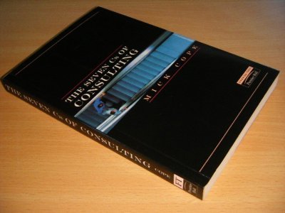 Tweedehands boek: The Seven Cs of Consulting van auteur Mick Cope - Softcover, in excellent condition.
