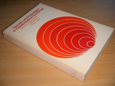 Boek met de titel: Theories and Paradigms in Contemporary Sociology