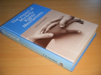 Tweedehands boek: The Impact of Minority Rights Mechanisms van auteur Rianne M. Letschert - Hardcover, discoloured spine, in good condition.