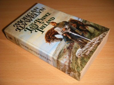 Tweedehands boek: The Last Prince of Ireland van auteur Morgan Llywelyn - Pocket, creases in spine, in good condition.