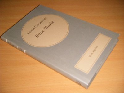 Boek met de titel: Eene illuzie [Volledige werken 6]