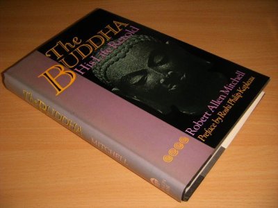 Tweedehands boek: The Buddha van auteur R. A. Mitchell - Hardcover with dustjacket, discoloured spine, in good condition.