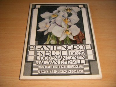 Boek met de titel: Plantengroei en bloei, deel 2: Uitheemse planten